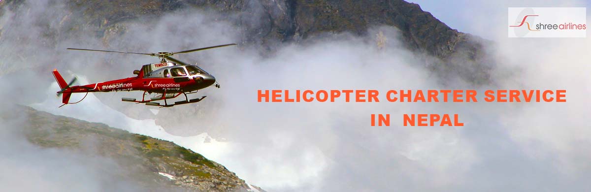 Helicopter Charter service in Nepal | Shree Airlines